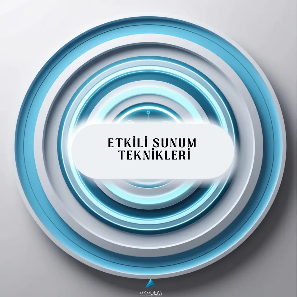 Etkili Sunum Teknikleri Eğitimleri