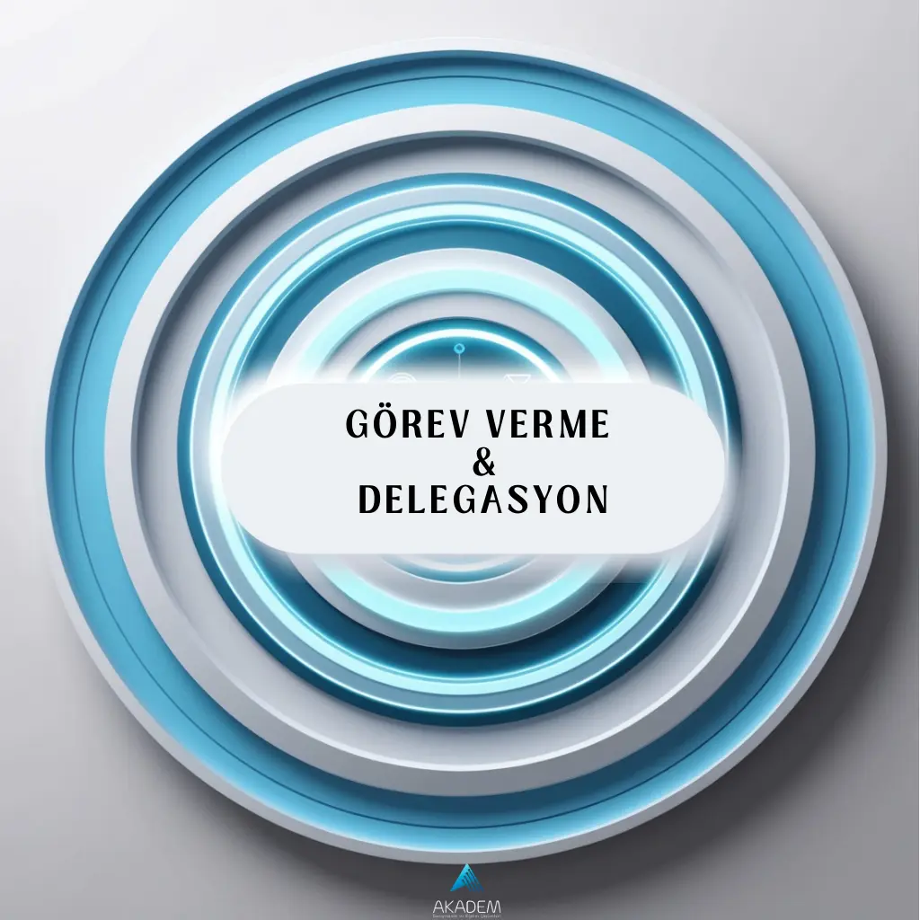 Görev Verme & Delegasyon Eğitimi