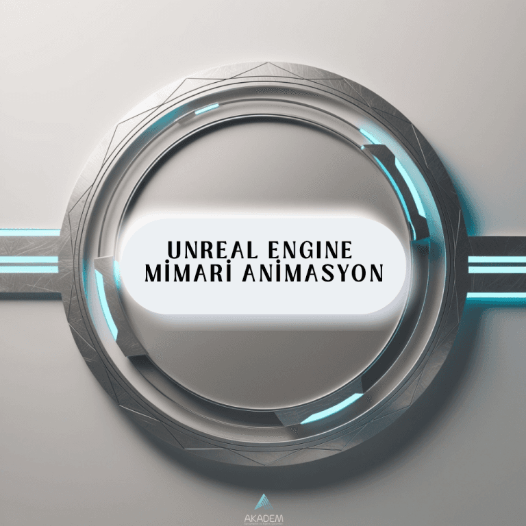 Unreal Engine Mimari Animasyon Eğitimi